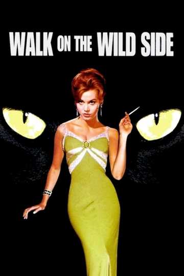 Walk on the Wild Side Poster