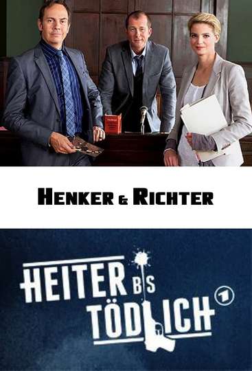 Heiter bis tödlich: Henker & Richter Poster