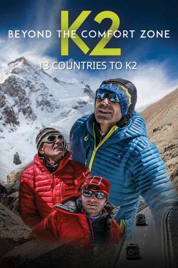 Beyond the Comfort Zone  13 Countries to K2 Poster