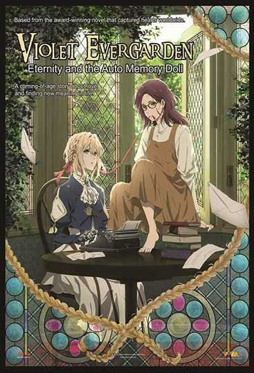 Violet Evergarden: Eternity and the Auto Memory Doll Poster