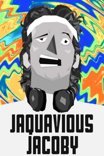 The Infatuation of Jaquavious Jacoby Poster