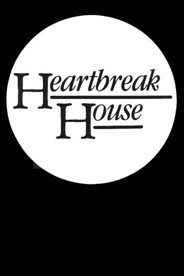 Heartbreak House Poster