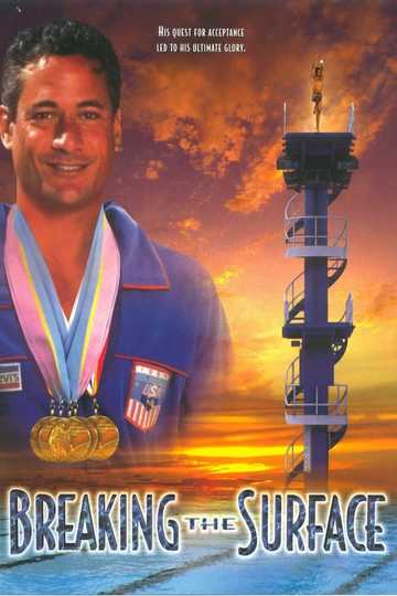 Breaking the Surface: The Greg Louganis Story Poster