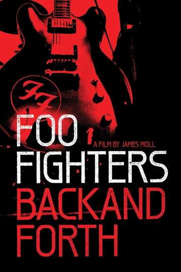 Foo Fighters: Back and Forth Poster