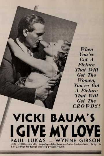I Give My Love Poster