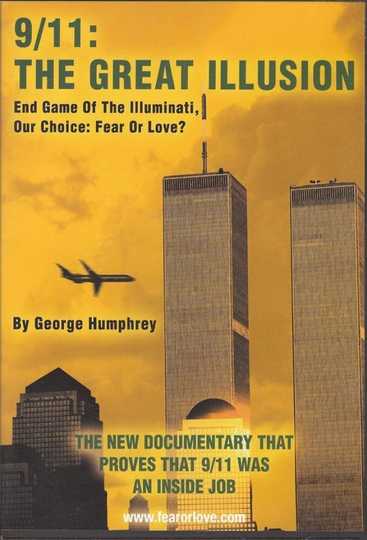9/11: The Great Illusion: End Game of the Illuminati Poster