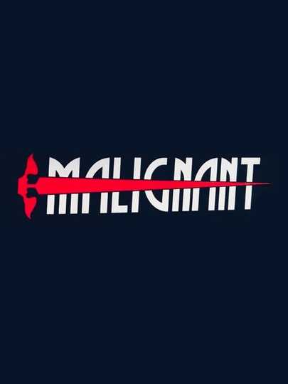 Malignant Poster