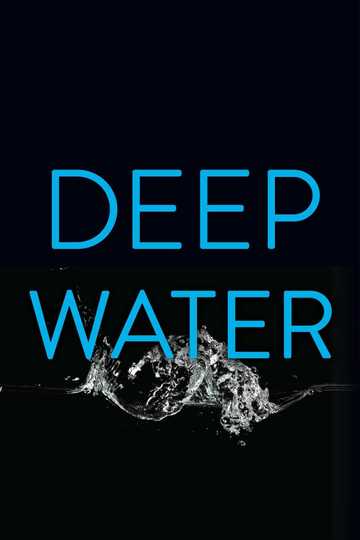 Deep Water Poster