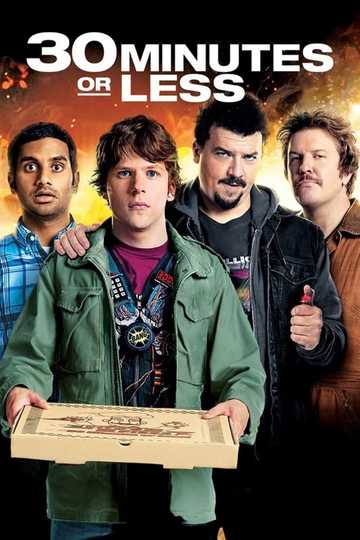 30 Minutes or Less Poster