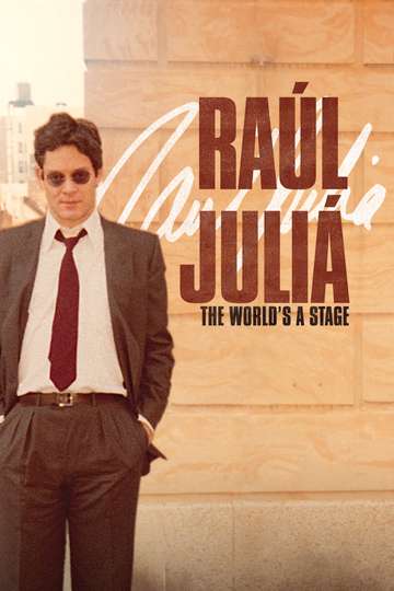 Raúl Juliá The Worlds a Stage Poster