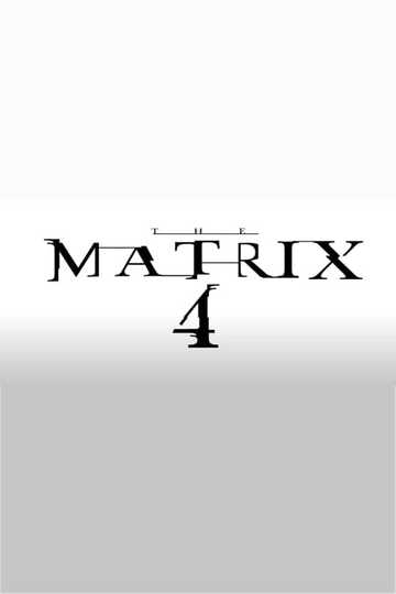 The Matrix 4 Poster