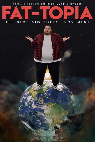 Fat-Topia Poster