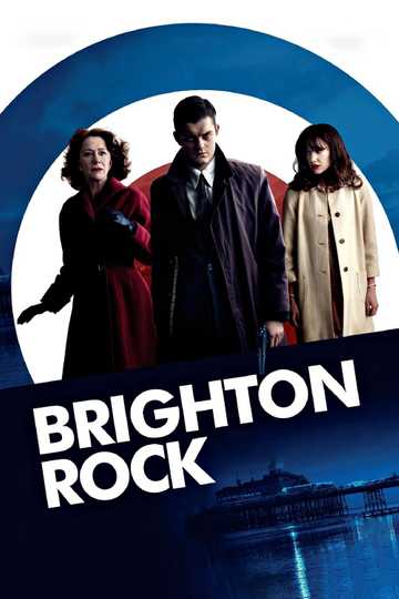 Brighton Rock - Stream and Watch Online | Moviefone