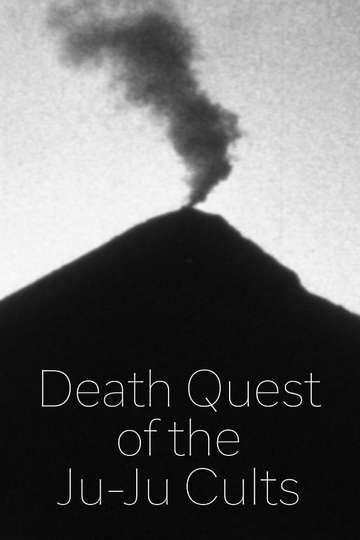 Death Quest of the JuJu Cults Poster