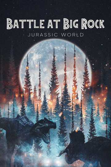 Battle at Big Rock Poster