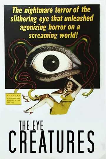 The Eye Creatures Poster