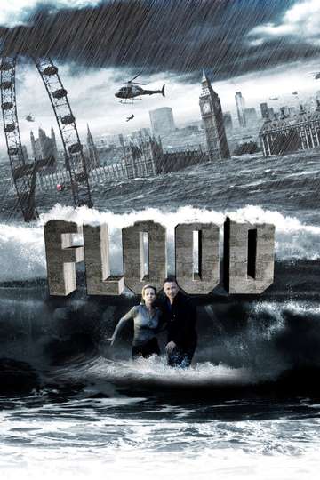 Flood Cast and Crew | Moviefone