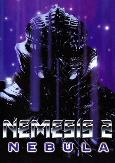 Nemesis 2: Nebula Poster