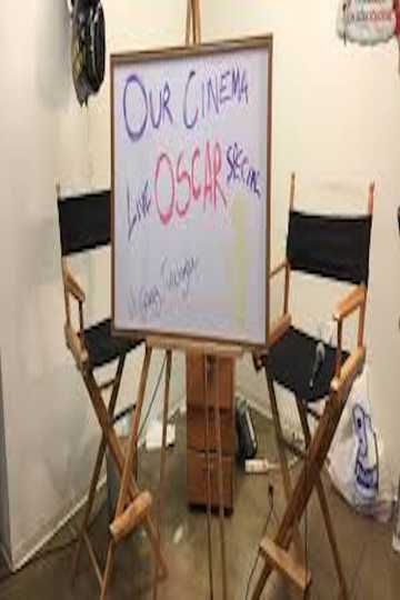 Our Cinema Oscar Special LIVE Poster
