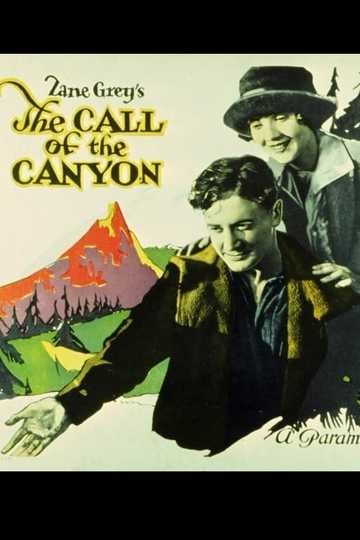 The Call of the Canyon Poster
