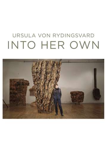 Ursula von Rydingsvard Into Her Own Poster