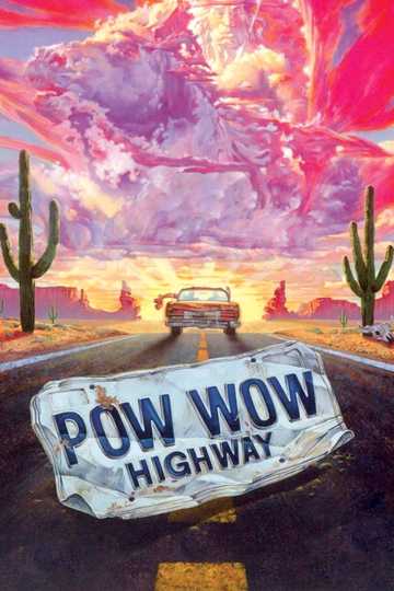 Powwow Highway Poster