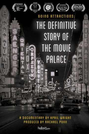 Going Attractions: The Definitive Story of the Movie Palace Poster