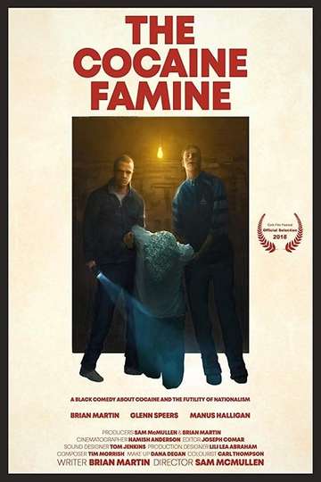 The Cocaine Famine Poster
