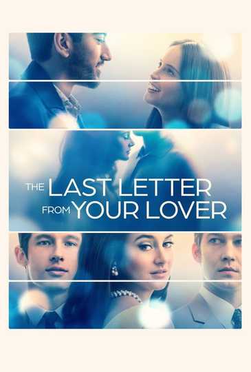 The Last Letter from Your Lover Poster