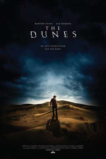 The Dunes (2019) - Movie | Moviefone