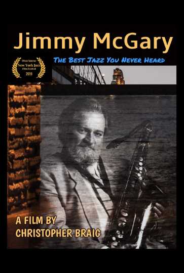Jimmy McGary: The Best Jazz You Never Heard Poster