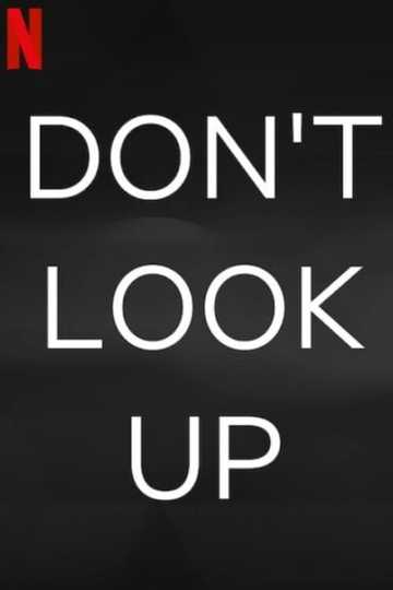 Don't Look Up Poster