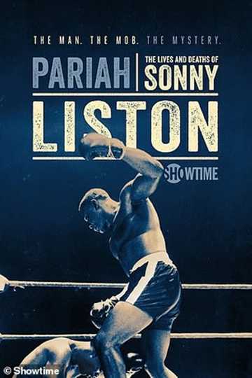 Pariah: The Lives and Deaths of Sonny Liston Poster