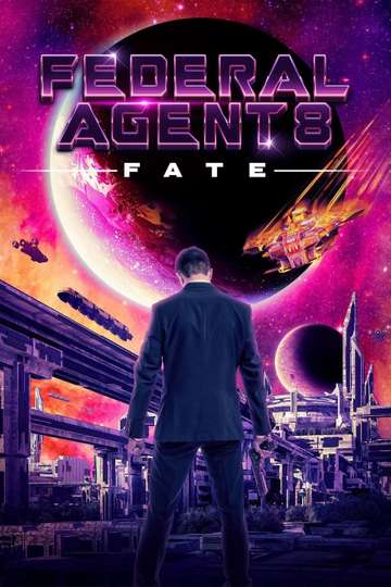 Federal Agent 8 Fate Poster
