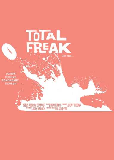 Total Freak Poster