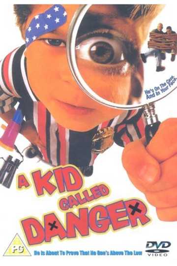 A Kid Called Danger Poster