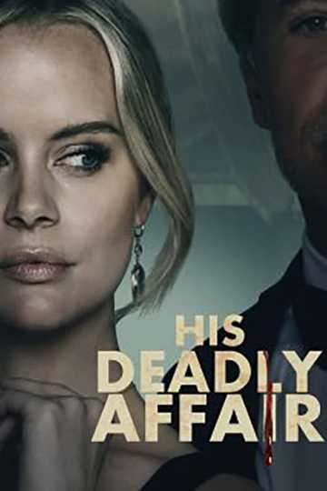 His Deadly Affair Poster
