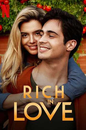 Rich in Love Poster