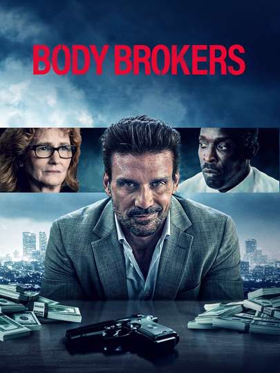 Body Brokers (2021) - Movie | Moviefone