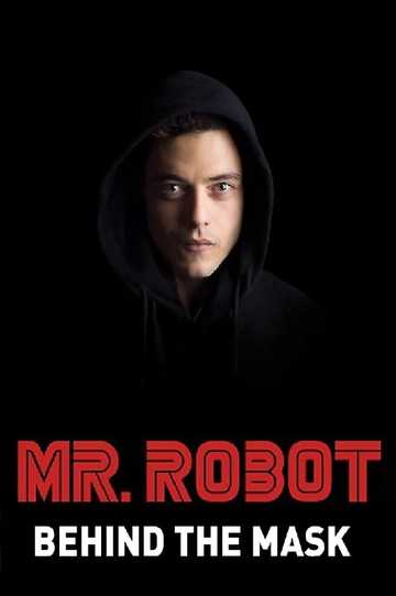 Mr. Robot: Behind the Mask Poster