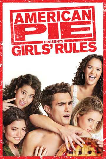 American Pie Presents: Girls Rules Poster