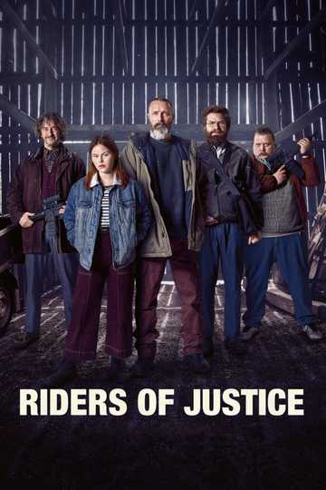 Riders Of Justice Streaming Riders of Justice (2021) - Movie | Moviefone