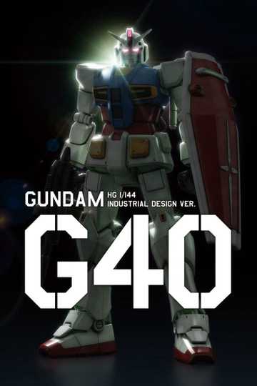 Mobile Suit Gundam G40 Poster