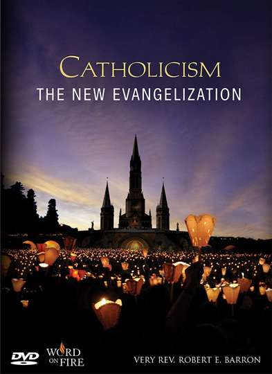 Catholicism The New Evangelization