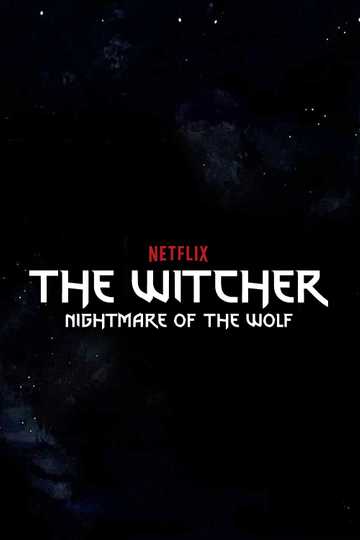 witcher nightmare of the wolf release date