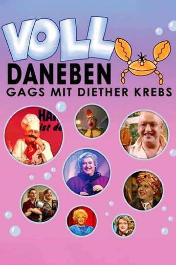 Voll daneben - Gags mit Diether Krebs Poster