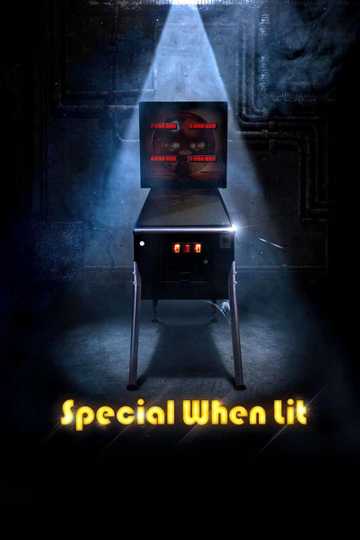 Special When Lit Poster