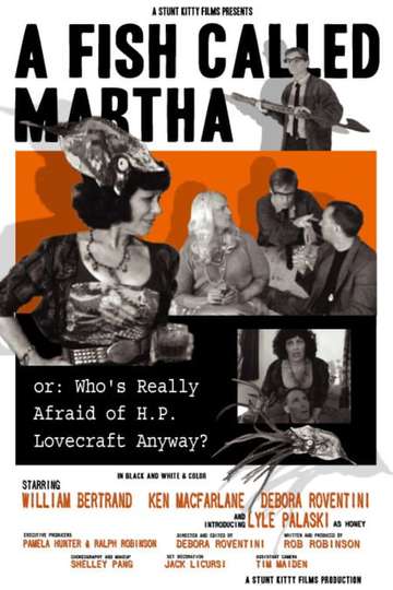 A Fish Called Martha or Whos Really Afraid of H P Lovecraft Anyway Poster