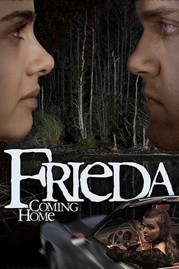 Frieda - Coming Home Poster