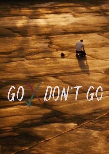 Go Don't Go Poster